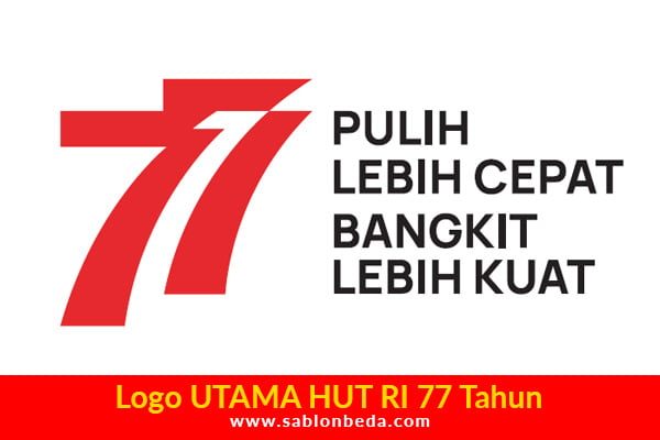 Logo utama HUT RI ke 77 tahun
