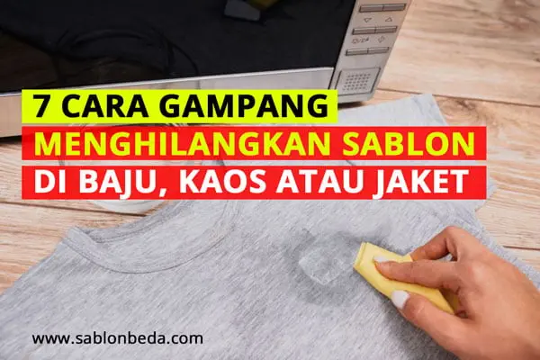 cara menghilangkan sablon